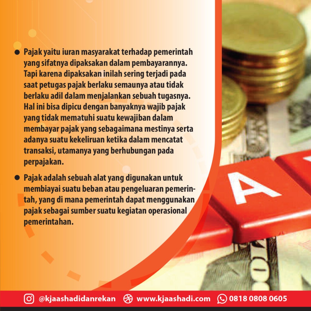 Sifat Dan Prinsip Akuntansi Perpajakan Kja Ashadi Dan Rekan